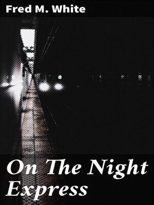 cover image of On the Night Express